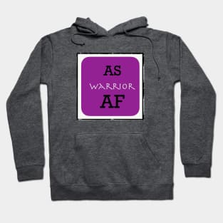 Ankylosing Spondylitis warrior AF Hoodie